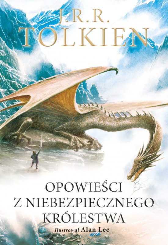 Opowie�ci z Niebezpiecznego Kr�lestwa Wersja ilustrowana