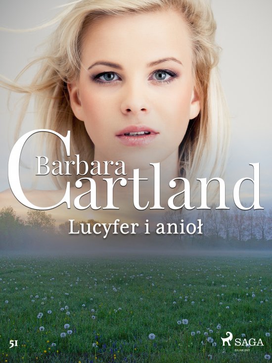 Lucyfer i anio� - Ponadczasowe historie mi�osne Barbary Cartland