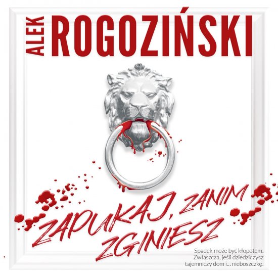 Zapukaj, zanim zginiesz