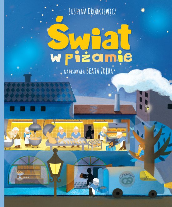 �wiat w pi�amie