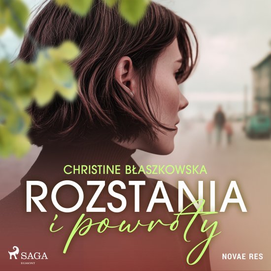 Rozstania i powroty