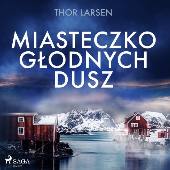 Miasteczko g�odnych dusz