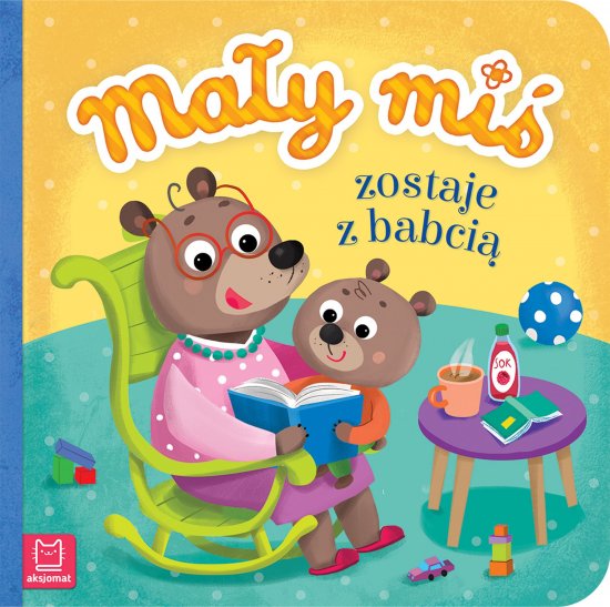 Ma�y mi� zostaje z babci�