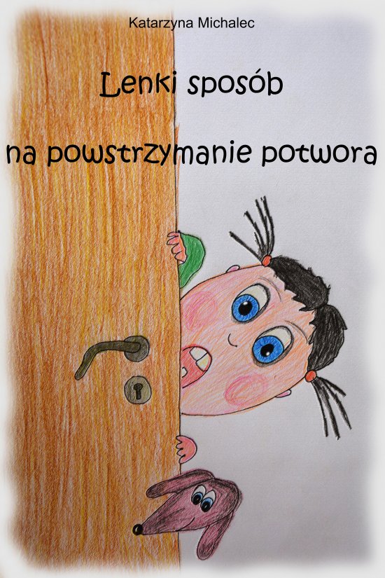 Lenki spos�b na powstrzymanie potwora