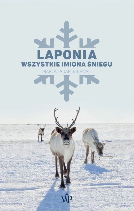 Laponia. Wszystkie imiona �niegu