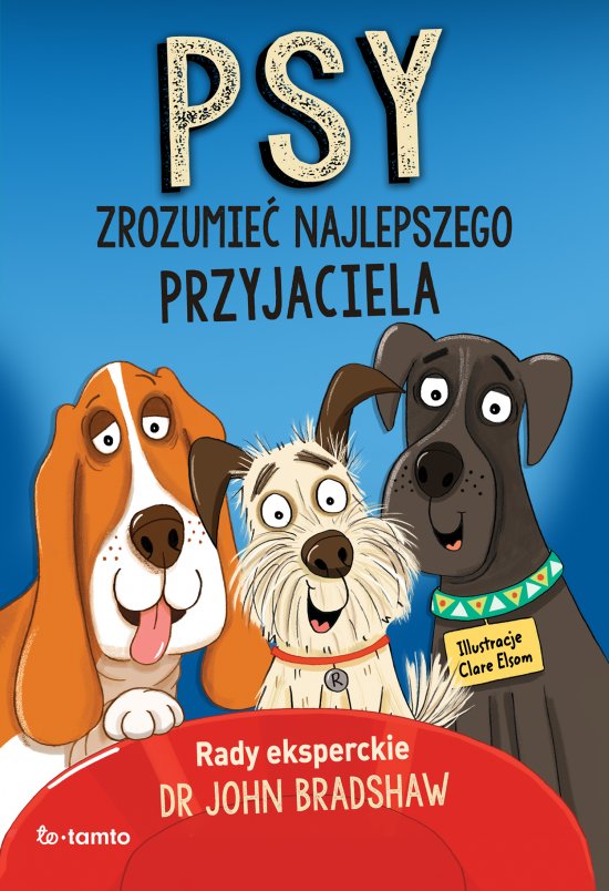 Psy. Zrozumie� najlepszego przyjaciela