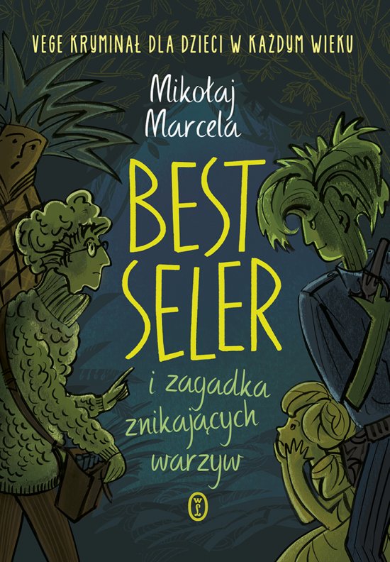 Best Seler i zagadka znikaj�cych warzyw
