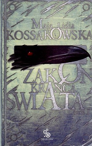 Zakon Kra�ca �wiata. Tom 1