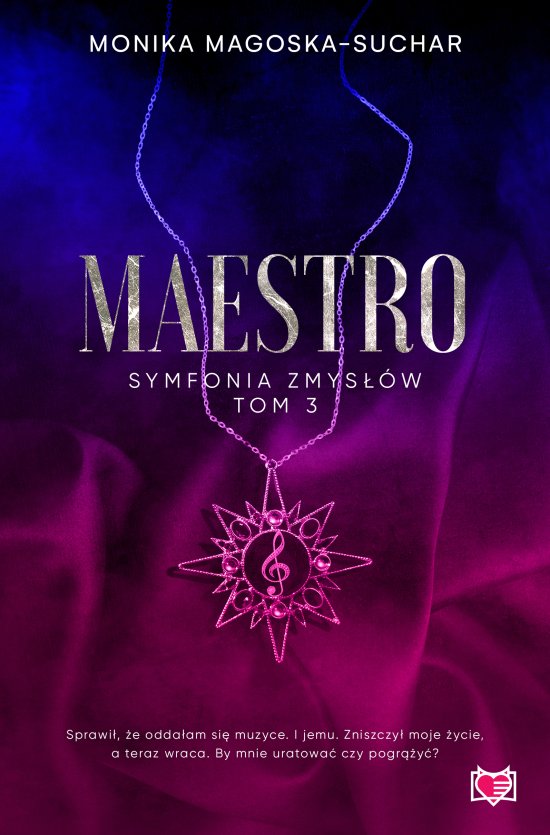 Maestro. Symfonia zmys��w. Tom 3