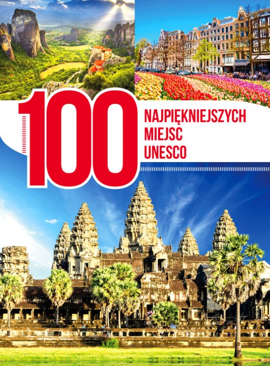 100 najpi�kniejszych miejsc UNESCO
