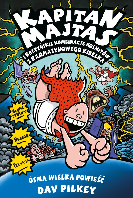Kapitan Majtas. Kapitan Majtas i krety�skie kombinacje kosmit�w z Karmazynowego Kibelka