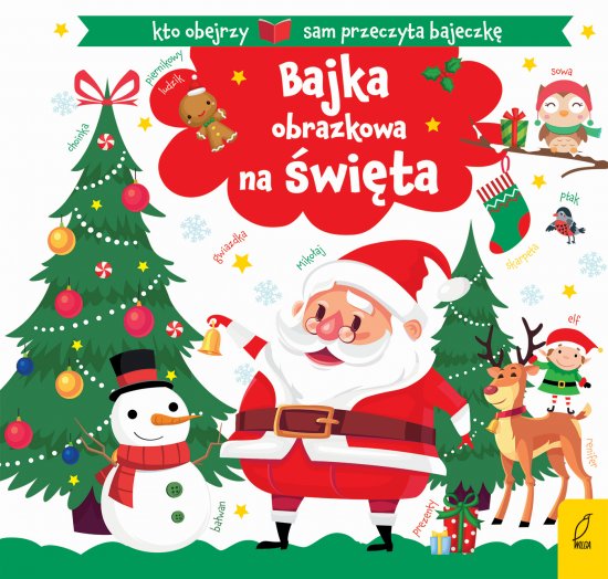 Piktogramy. Bajka obrazkowa na �wi�ta