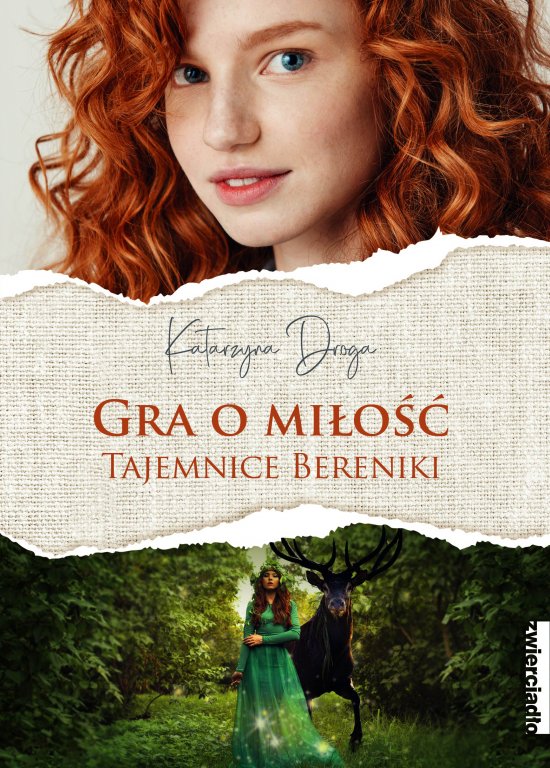 Gra o mi�o��. Tajemnice Bereniki