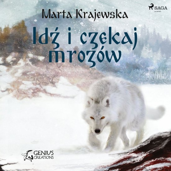 Id� i czekaj mroz�w