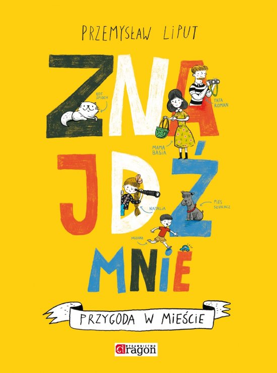 Znajd� mnie. Przygoda w mie�cie