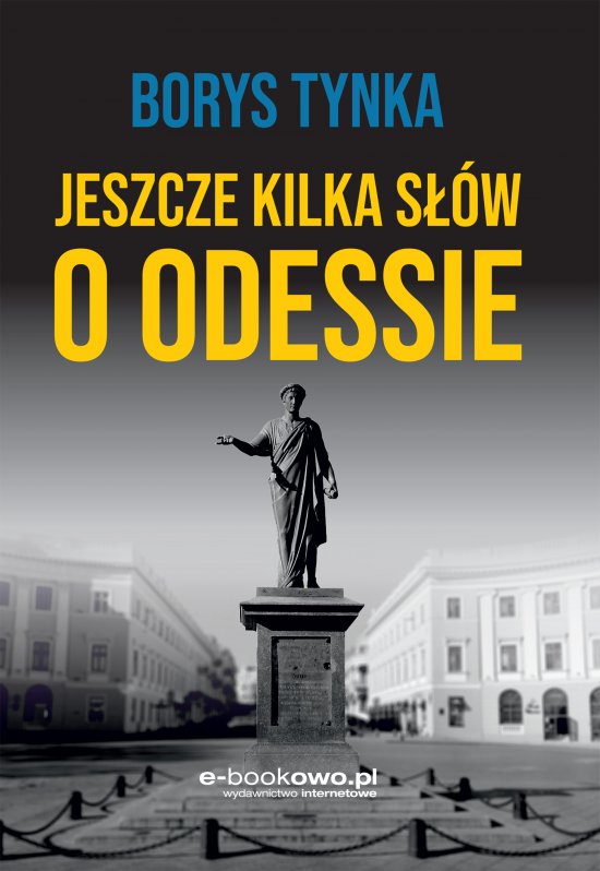 Jeszcze kilka s��w o Odessie