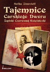 Tajemnice carskiego dworu. Zapiski czerwonej ksi�niczki