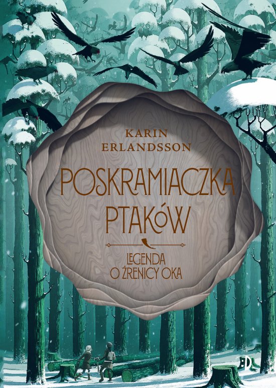 Poskramiaczka ptak�w. Legenda o �renicy oka, t. 2