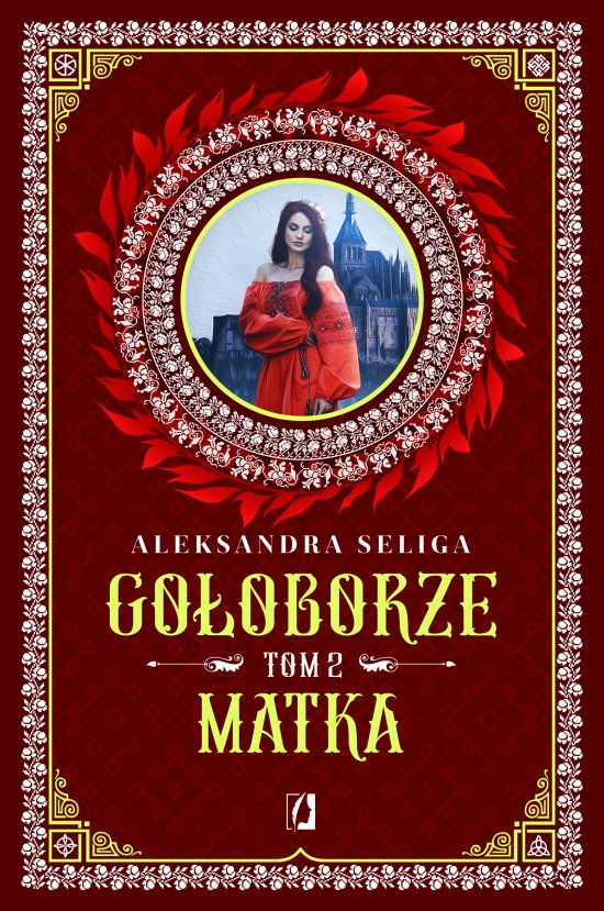 Matka. Go�oborze. Tom 2