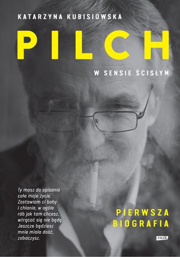 Pilch w sensie �cis�ym. Biografia