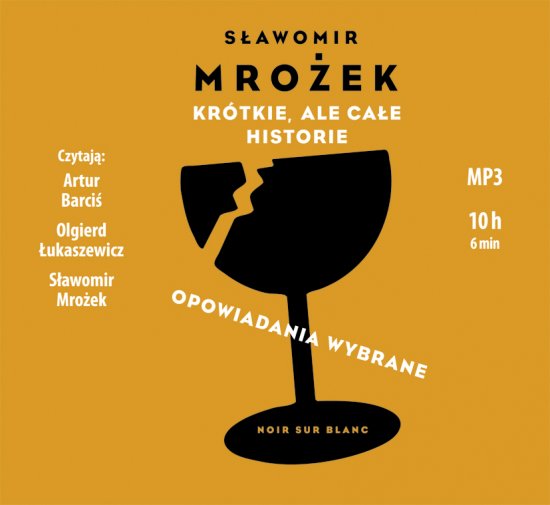 Kr�tkie, ale ca�e historie. Opowiadana wybrane