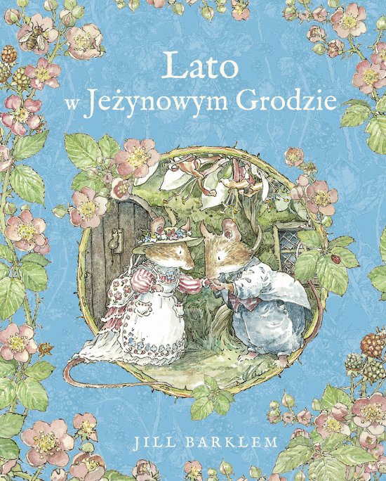 Lato w Je�ynowym Grodzie