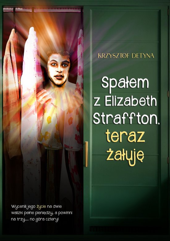 Spa�em z Elizabeth Straffton, teraz �a�uj�