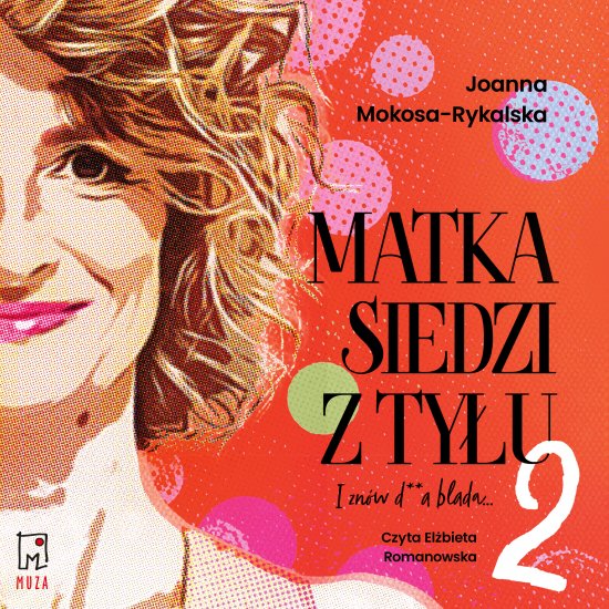 Matka siedzi z ty�u 2. I zn�w d**a blada