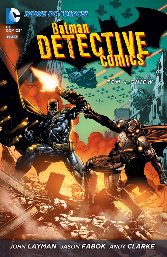 Batman Detective Comics, Gniew, tom 4