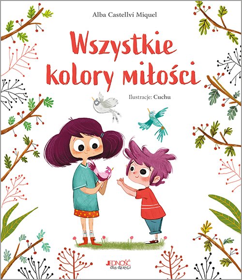 Wszystkie kolory mi�o�ci