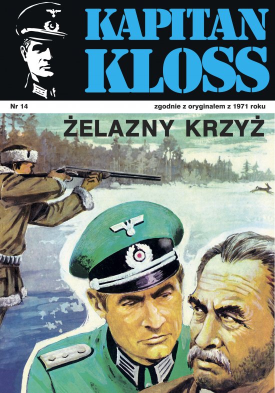 Kapitan Kloss. �elazny krzy�