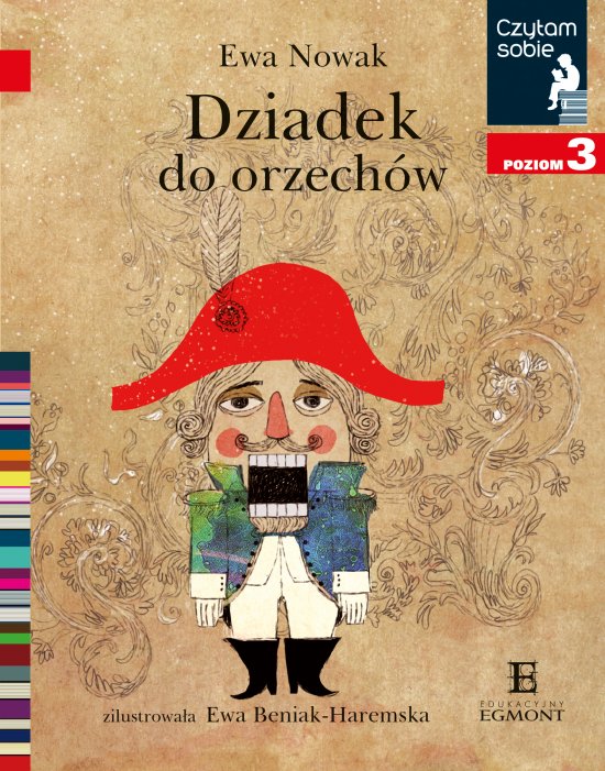 Dziadek do orzech�w. Czytam sobie. Poziom 3