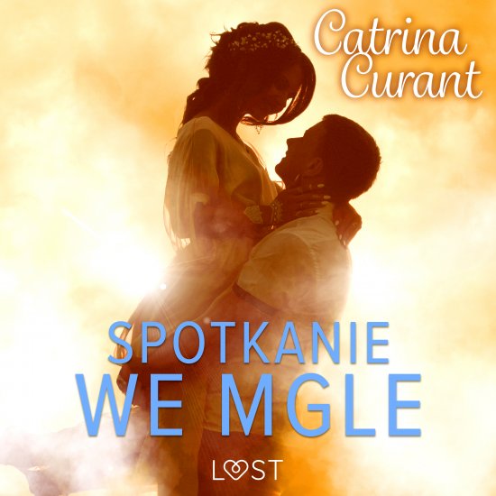 Spotkanie we mgle - opowiadanie erotyczne