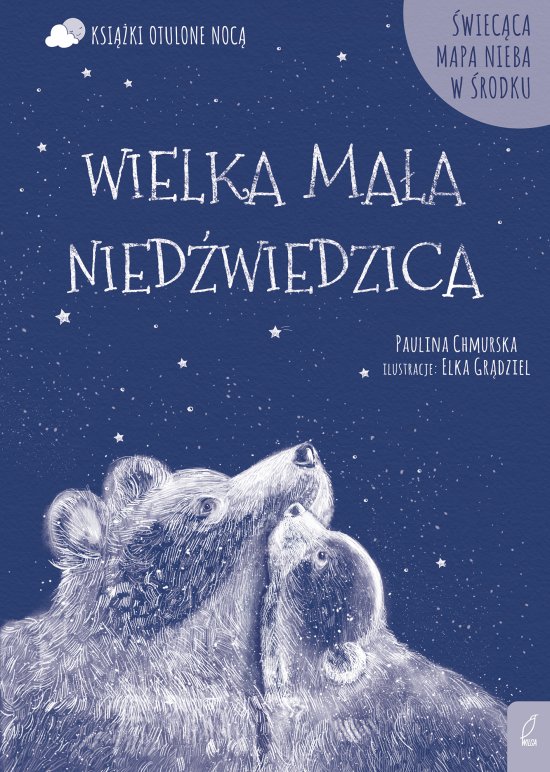 Otulone noc�. Wielka Ma�a Nied�wiedzica