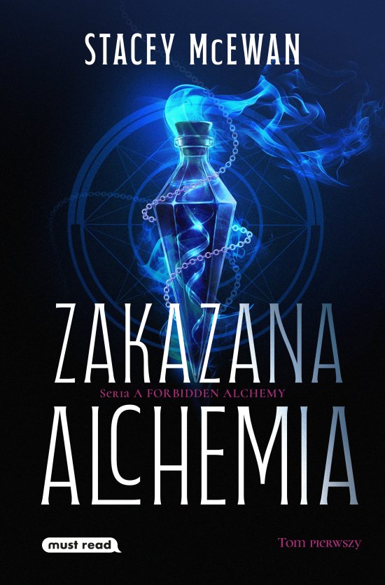 Zakazana Alchemia. Tom 1