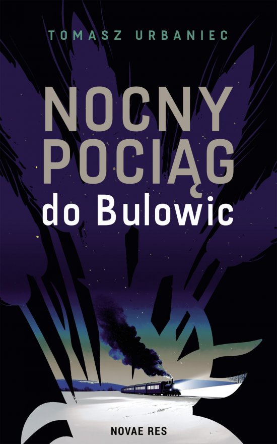Nocny poci�g do Bulowic