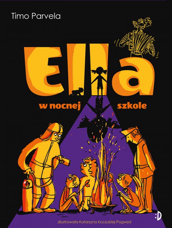 Ella w nocnej szkole. Ella, tom 5