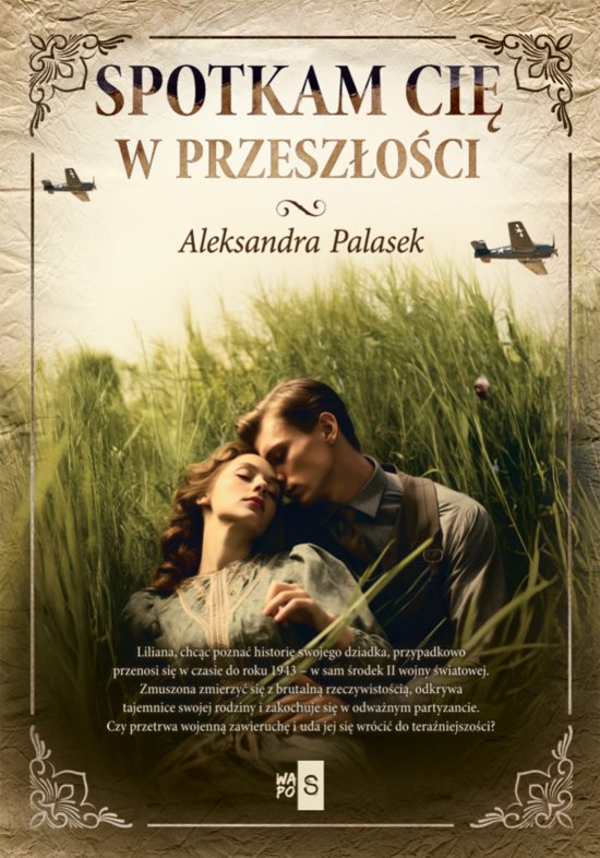 Spotkam ci� w przesz�o�ci