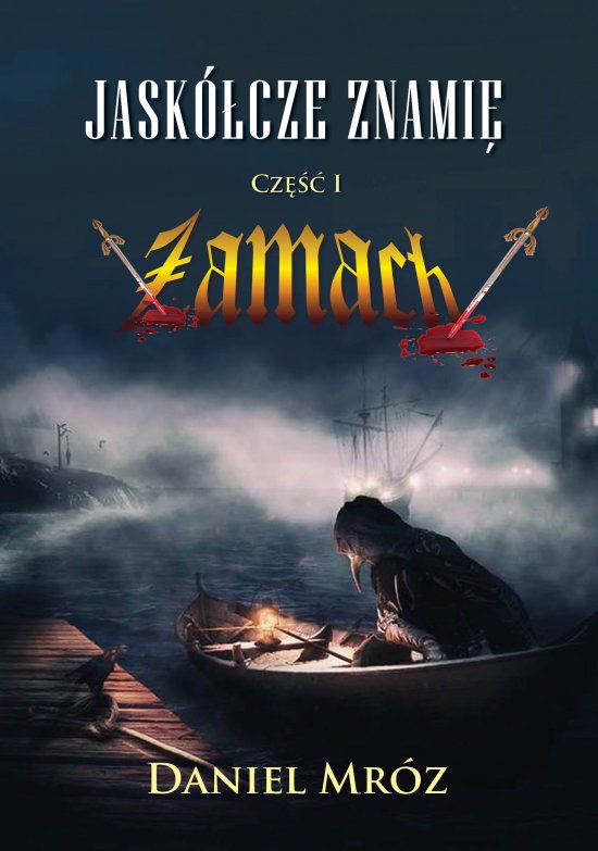 Jask�cze znami�. Cz�� I: Zamach