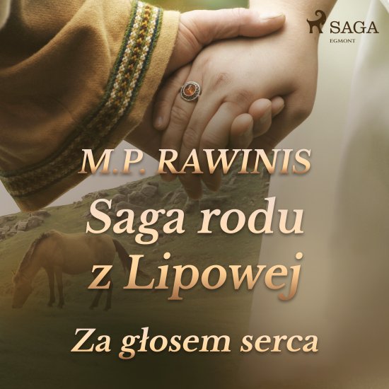 Saga rodu z Lipowej 7: Za g�osem serca