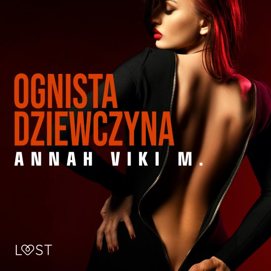 Ognista dziewczyna - opowiadanie erotyczne