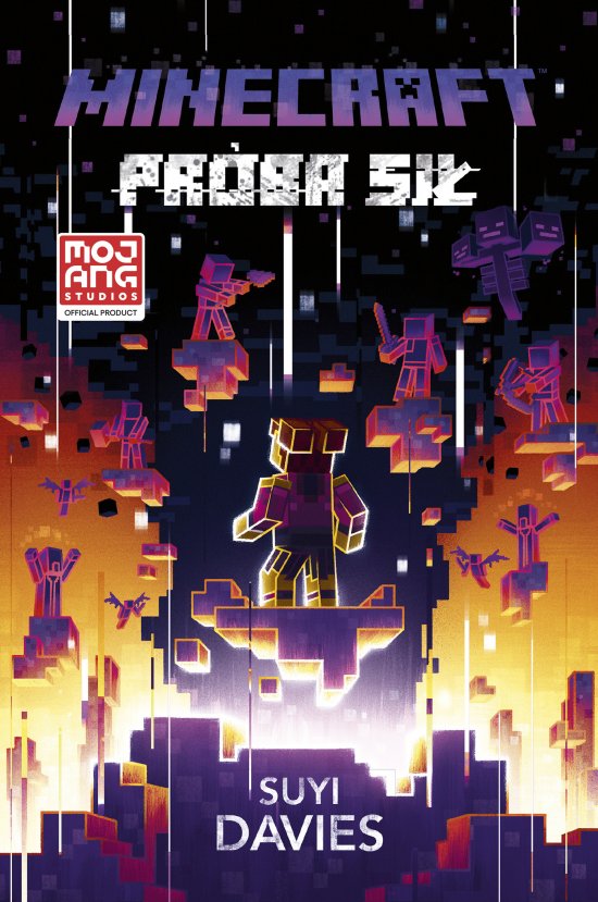 Minecraft. Pr�ba si�