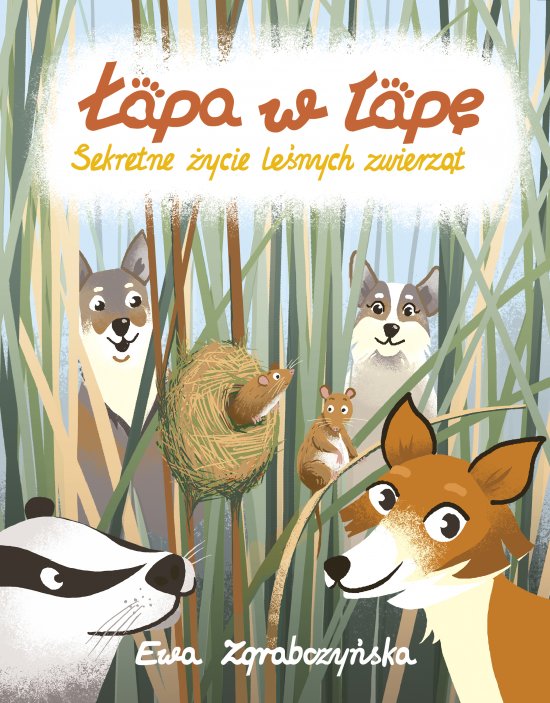 �apa w �ap�. Sekretne �ycie le�nych zwierz�t