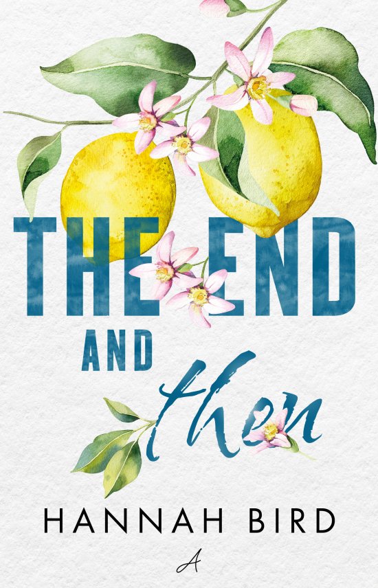 The End and Then