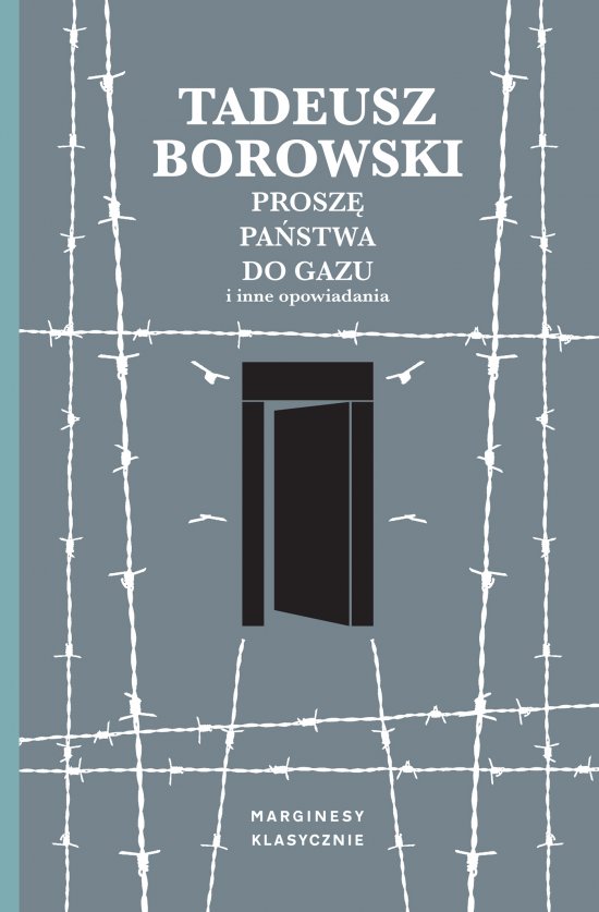 Prosz� pa�stwa do gazu i inne opowiadania