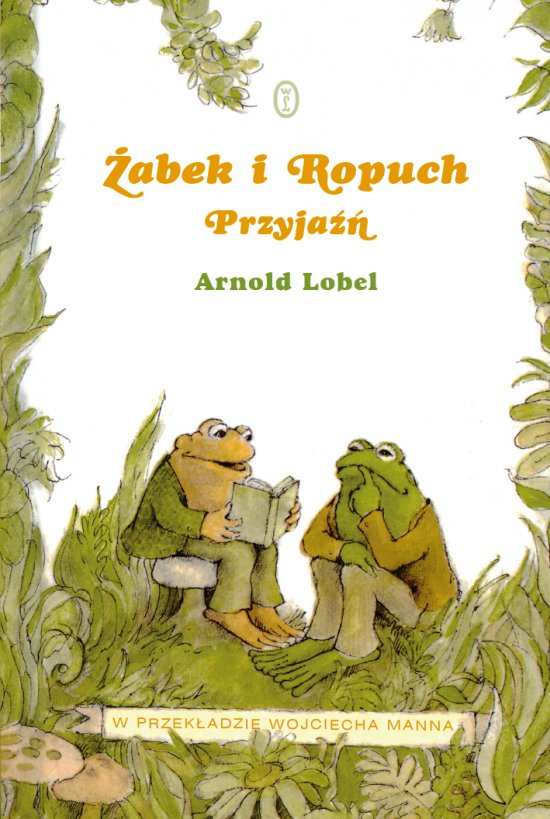 �abek i Ropuch. Przyja��