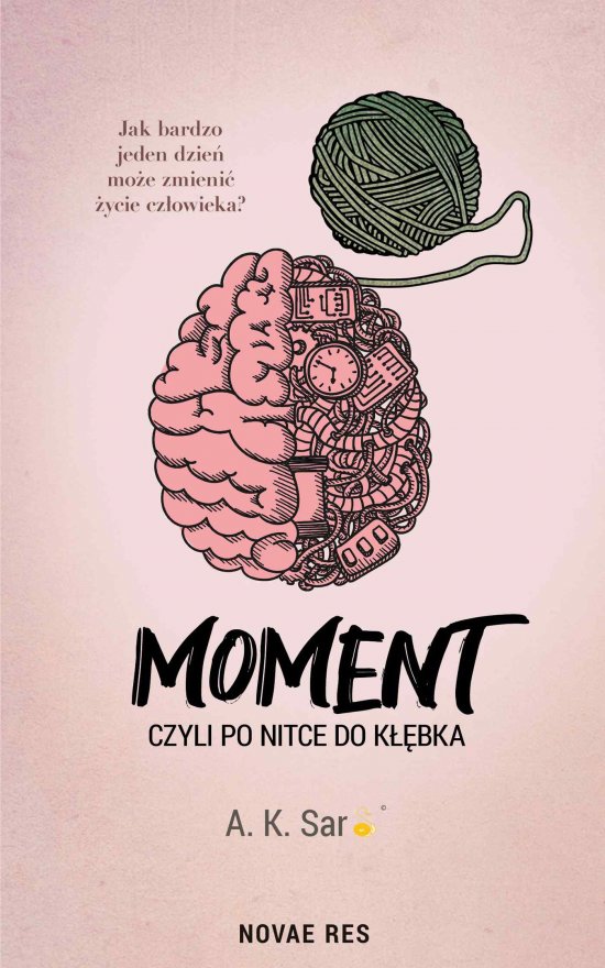 Moment, czyli po nitce do k��bka