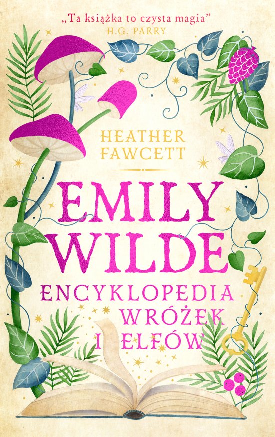 Emily Wilde. Encyklopedia wr�ek i elf�w