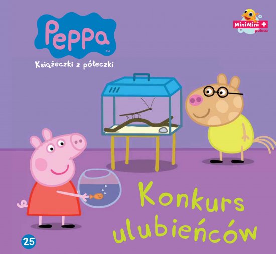 �winka Peppa. Ksi��eczki z p�eczki. Tom 25. Konkurs ulubie�c�w