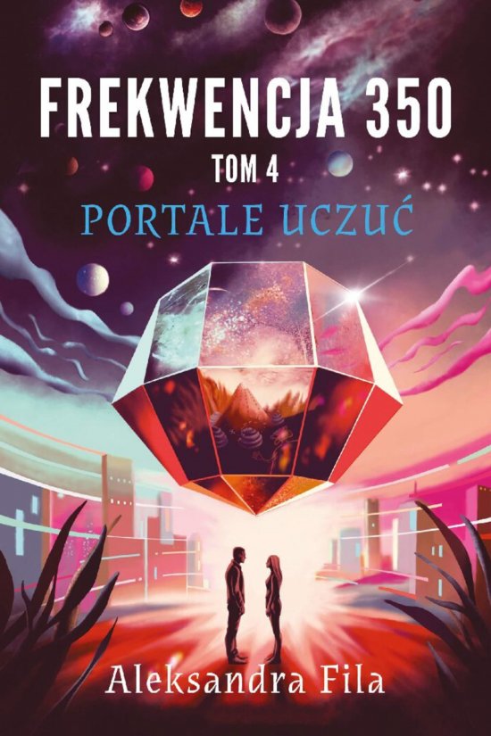 Frekwencja 350. Tom 4. Portale uczu�